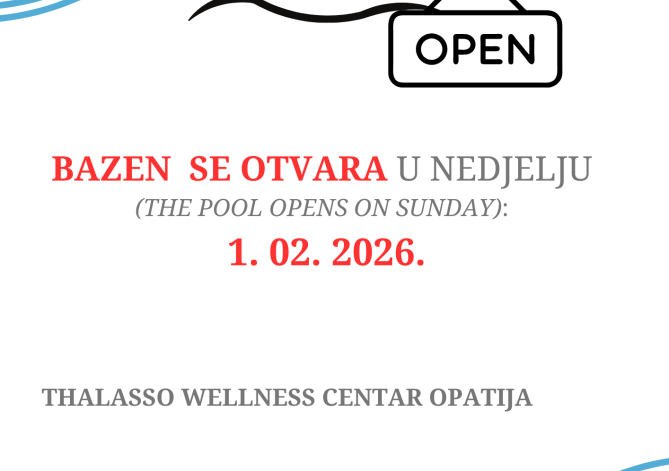 Wellness bazen se otvara u nedjelju, 01. veljače 2026.