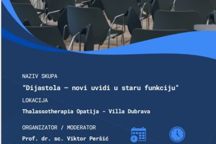 Stručni skup „Dijastola – novi uvidi u staru funkciju“ (subota, 14. lipnja 2025. u Villi Dubrava)