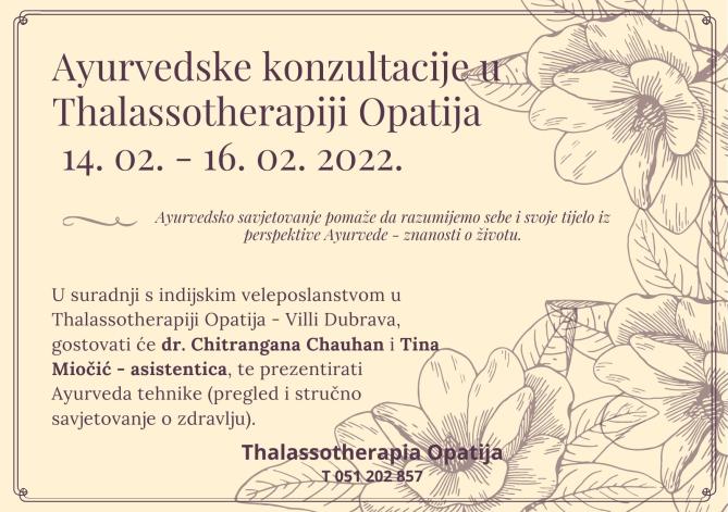 Ayurvedske konzultacije u Thalassotherapiji Opatija 14. 02. – 16. 02. 2022.