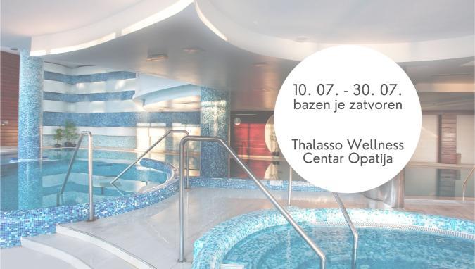 Thalasso Wellness bazen će biti zatvoren od 10. srpnja 2023.