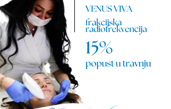Estetska kirurgija - Venus Viva posebna ponuda u travnju