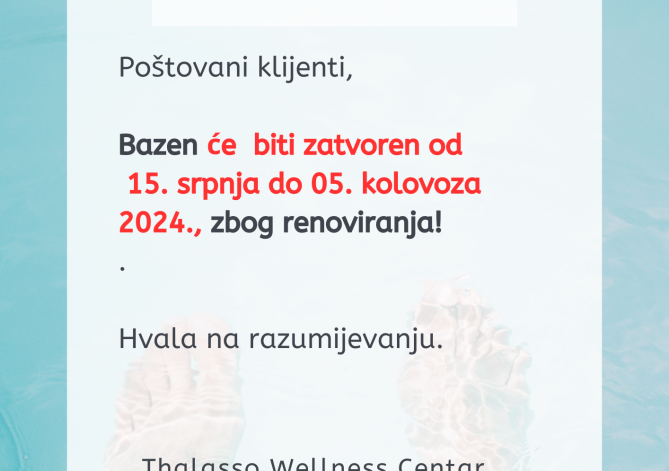 Zatvaranje bazena 15.07. - 05.08. 2024.