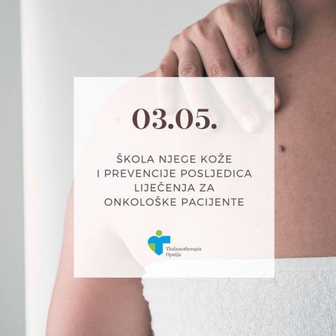 Škola njege kože i prevencije posljedica za onkološke pacijente (03. 05. 2023.)