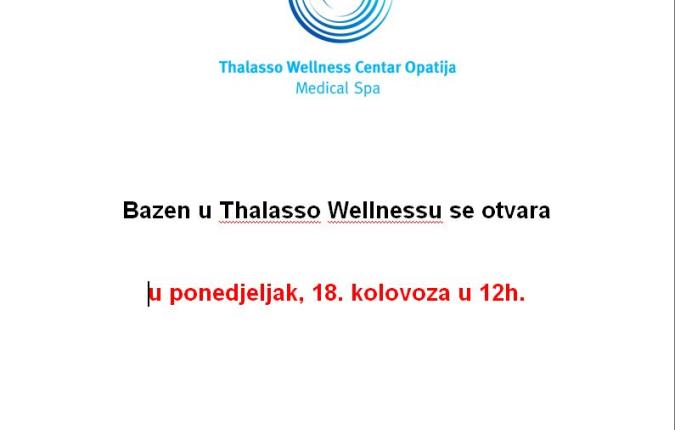 Bazen wellness se otvara 18.8. u 12h